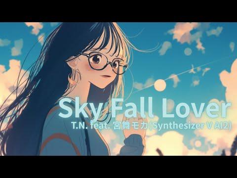 Sky Fall Lover
