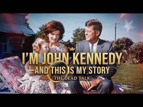 I'm John F. Kennedy... I Died, and This Is My Story