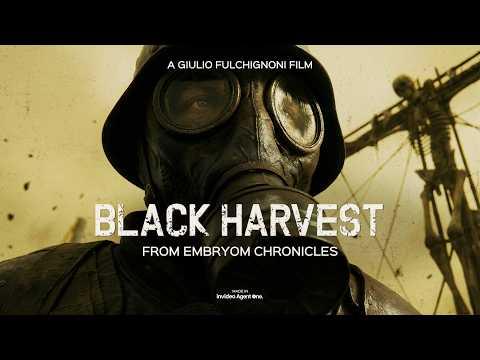 Black Harvest: From Embryom Chronicles | Post-Apocalyptic Short Film