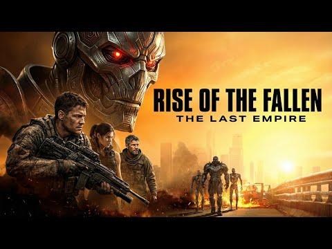 Rise of The Fallen: The Last Empire: Cinematic Sci-Fi Movie