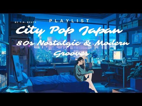 City Pop Japan: 80s Nostalgic & Modern Grooves