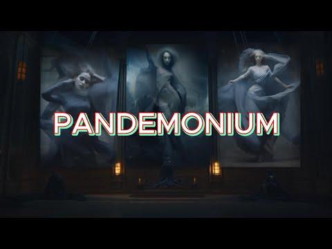 PANDEMONIUM