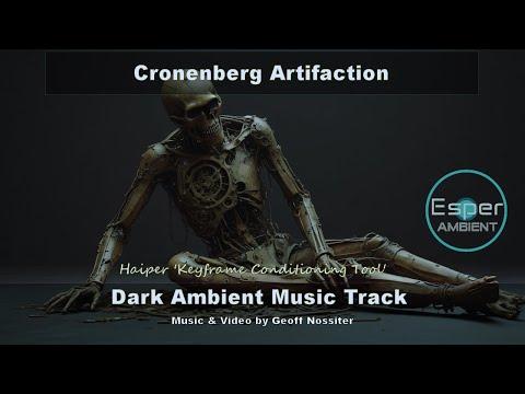 Dark Experimental Ai Film: Cronenberg Artifaction: Dark Ambient Music