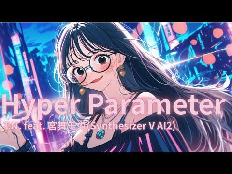 Hyper Parameter