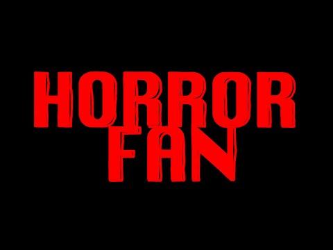 Horror Fan