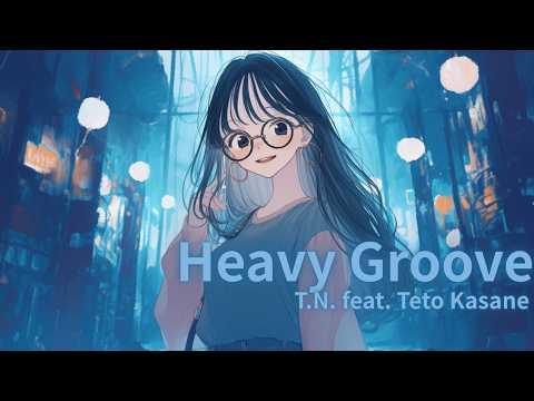 Heavy Groove
