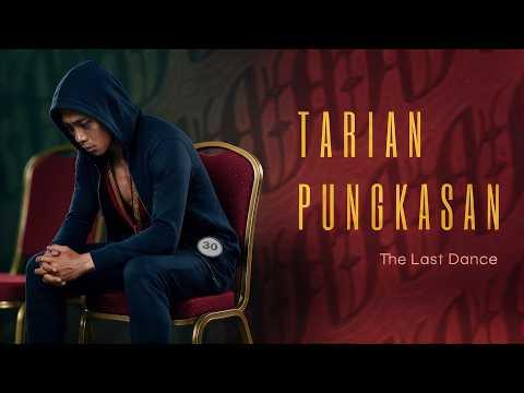 Tarian Pungkasan - The Last Dance
