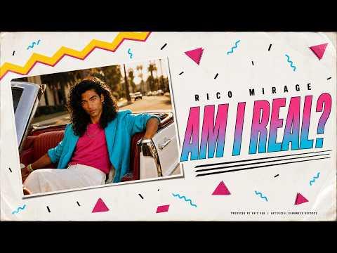 Rico Mirage - "AM I REAL?" (1985?)