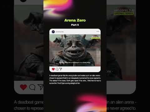 AI Movie Arena Zero Episode 1-5 Higgsfield Original Series