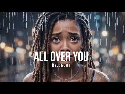 All Over You